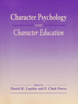 cover image of Character Psychology and Character Education